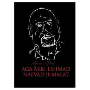 Aga äkki lehmad näevad jumalat - Andres Peets - 2025 - 9789916430897