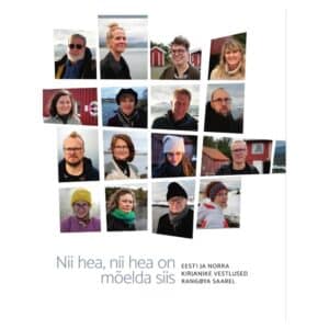 Nii hea, nii hea on mõelda siis - - - 2025 - 9789916981511