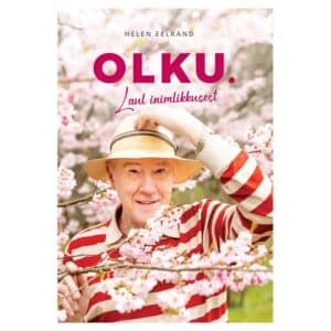 Olku. Laul inimlikkusest - Helen Eelrand - 2025 - 9789908551630