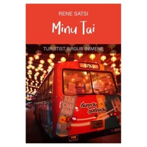 Minu Tai - Rene Satsi - 2025 - 9789916822487
