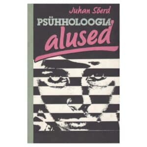 Psühholoogia alused - Juhan Sõerd - 1988 - -
