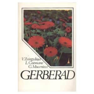 Gerberad - Gundega Muceniece, Laima Gũtmane, Velta Zvirgzdina - 1987 - -