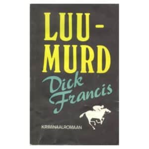 Luumurd - Dick Francis - 1992 - -
