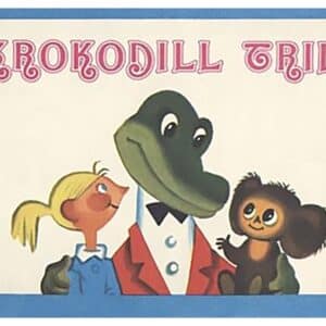 Krokodill Trill - Eduard Uspenski, Roman Katšanov - 1975 - -