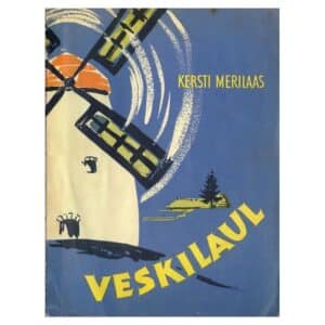 Veskilaul - Kersti Merilaas - 1959 - -