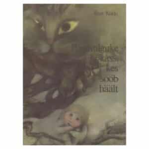 Pöialvalguke ja kass, kes sööb häält - Reet Kudu - 1988 - -