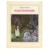 Kuldtähekesed - Božena Nemcová - 1970 - -