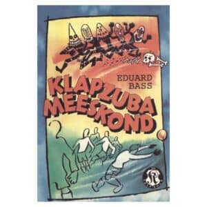 Klapzuba meeskond - Eduard Bass - 1994 - -