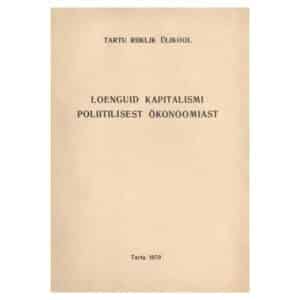 Loenguid kapitalismi poliitilisest ökonoomiast - - - 1970 - -