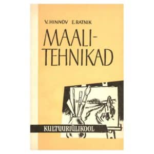 Maalitehnikad - Eha Ratnik, Virve Hinnov - 1963 - -