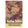 Läbi aastaaegade - Vadim Želnin - 1985 - -
