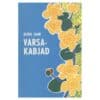 Varsakabjad - Olivia Saar - 1970 - -