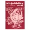 Kirju liblika suvi - Leelo Tungal - 1986 - -