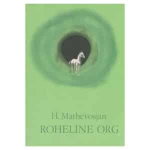 Roheline org - Hrant Mathevosjan - 1974 - -