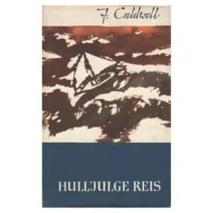 Hulljulge reis - John Caldwell - 1966 - -
