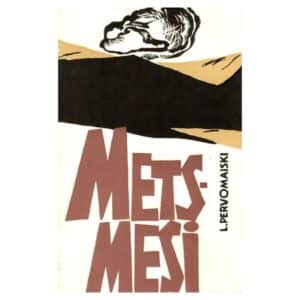 Metsmesi - Leonid Pervomaiski - 1966 - -