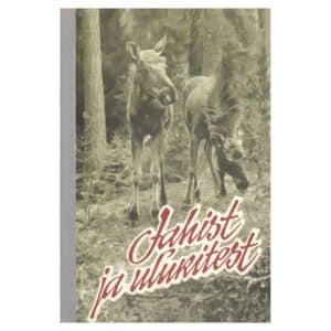 Jahist ja ulukitest - - - 1967 - -