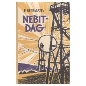 Nebit-Dag - Berdõ Kerbabajev - 1962 - -