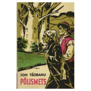 Põlismets - Ion Tšobanu - 1962 - -