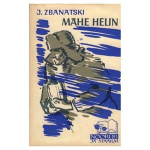 Mahe helin - Juri Zbanatski - 1969 - -