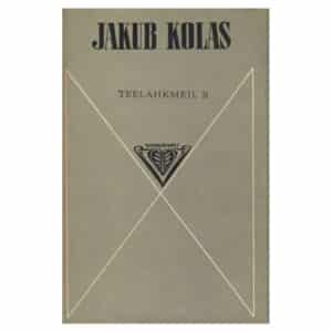 Teelahkmeil - Jakub Kolas - 1977 - -