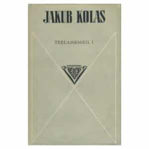 Teelahkmeil - Jakub Kolas - 1977 - -