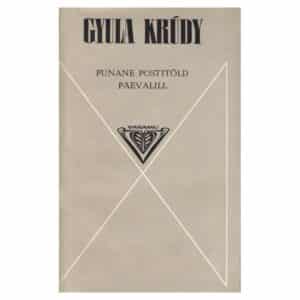 Punane postitõld. Päevalill - Gyula Krúdy - 1982 - -
