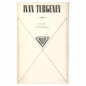 Suits. Uudismaa - Ivan Turgenev - 1973 - -