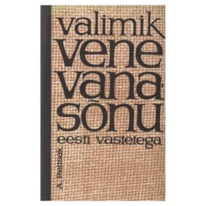 Valimik vene vanasõnu eesti vastetega - Agnia Reitsak - 1969 - -