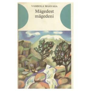 Mägedest mägedeni - Vambola Maavara - 1979 - -