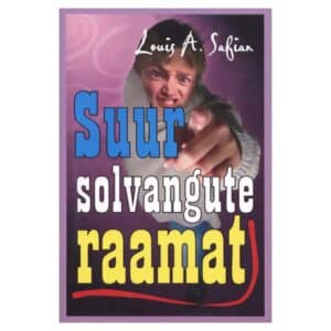 Suur solvangute raamat - Louis A. Safian - 2003 - 9789985767528