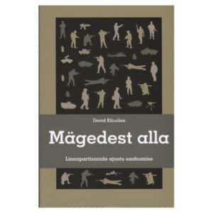Mägedest alla - David Kilcullen - 2016 - 9789949512782