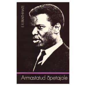 Armastatud õpetajale - E. R. Braithwaite - 1981 - -