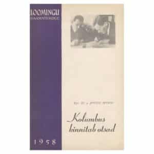 Kolumbus kinnitab otsad - Ilja Ilf, Jevgeni Petrov - 1958 - -