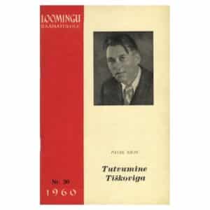 Tutvumine Tiškoviga - Pavel Nilin - 1960 - -