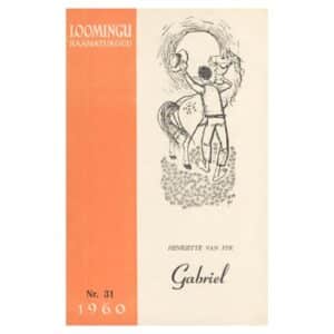 Gabriel 1. osa - Henriette van Eyk - 1960 - -