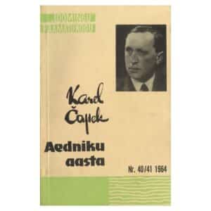 Aedniku aasta - Karel Čapek - 1964 - -