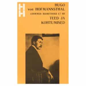 Teed ja kohtumised - Hugo von Hofmannsthal - 1974 - -