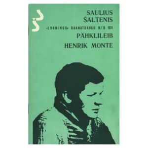Pähklileib. Henrik Monte - Saulius Šaltenis - 1974 - -