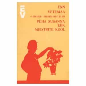 Püha Susanna ehk Meistrite kool - Enn Vetemaa - 1974 - -