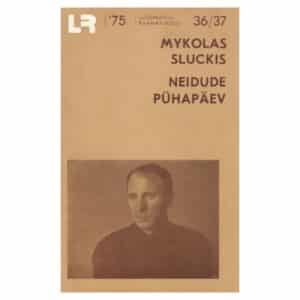 Neidude pühapäev - Mykolas Sluckis - 1975 - -