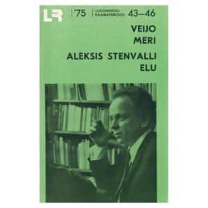 Aleksis Stenvalli elu - Veijo Meri - 1975 - -
