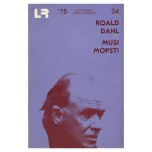 Musi mopsti - Roald Dahl - 1975 - -