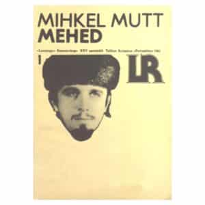 Mehed - Mihkel Mutt - 1981 - -