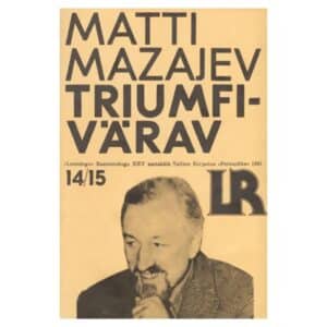 Triumfivärav - Matti Mazajev - 1981 - -