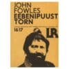 Eebenipuust torn - John Fowles - 1981 - -