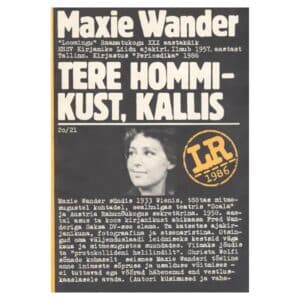 Tere hommikust, kallis - Maxie Wander - 1986 - -