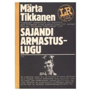 Sajandi armastuslugu - Märta Tikkanen - 1986 - -