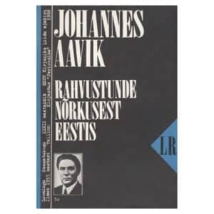 Rahvustunde nõrkusest Eestis - Johannes Aavik - 1988 - -