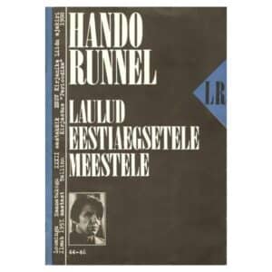 Laulud eestiaegsetele meestele - Hando Runnel - 1988 - -
